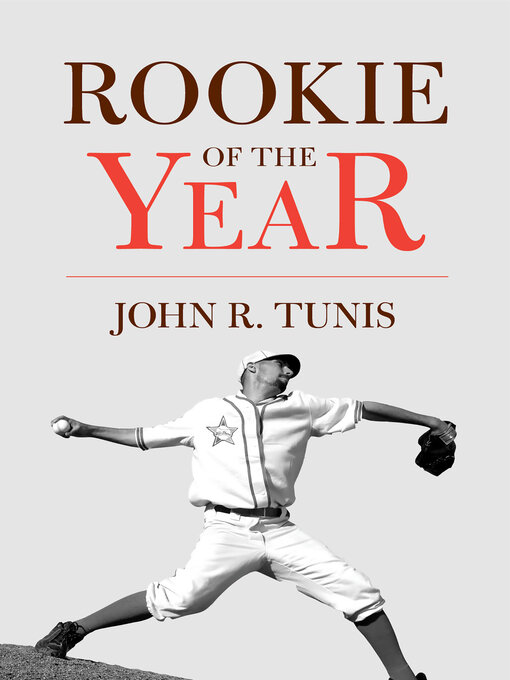 Title details for Rookie of the Year by John R. Tunis - Available